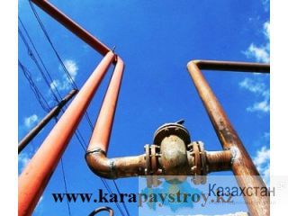 Газификация – проектирование монтаж и узаконение газопроводов высокого среднего и низкого давлений Алматы и Алматинская область